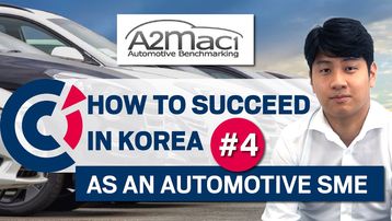 Succeed In Korea #4 as an Automotive SME : A2MAC1 | Automotive Benchmarking FKCCI