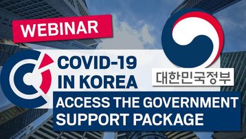 [Webinar] How to access the Korean Government's support package for your business ?
